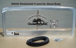 FJ40 / 45 Windshield Frame - For Stock Body