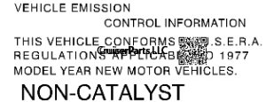 Vehicle Emission Control Decal NON-CATALYST 1977