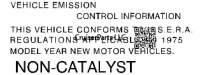 Vehicle Emission Control Decal NON-CATALYST 1975