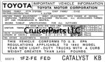 1993 1FZ-FE FED Catalyst KB Important Vehicle Information Decal