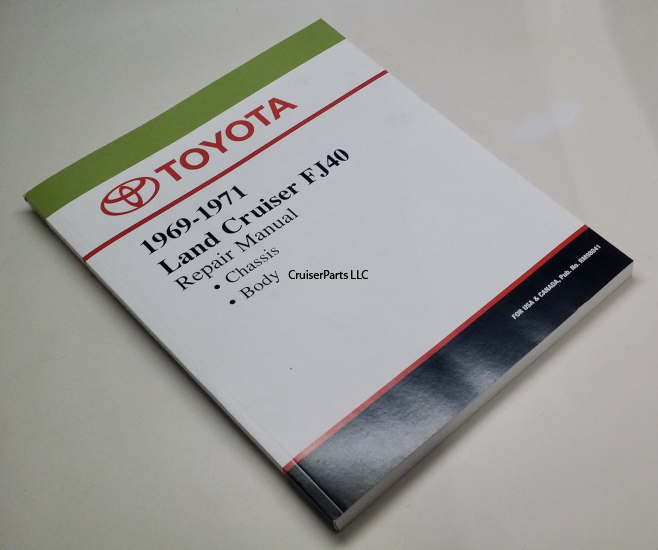 Chassis & Body Repair Manual for 69-71 40 Series